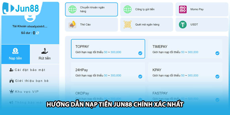 Hướng dẫn nạp tiền Jun88 chính xác nhất