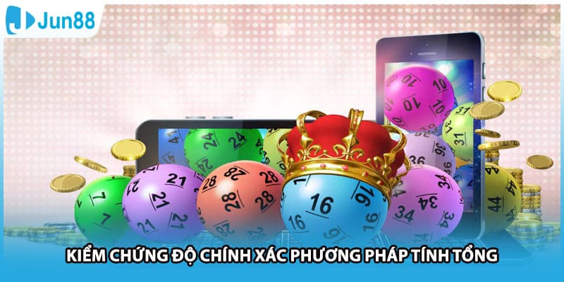 Kiểm chứng độ chính xác phương pháp tính tổng